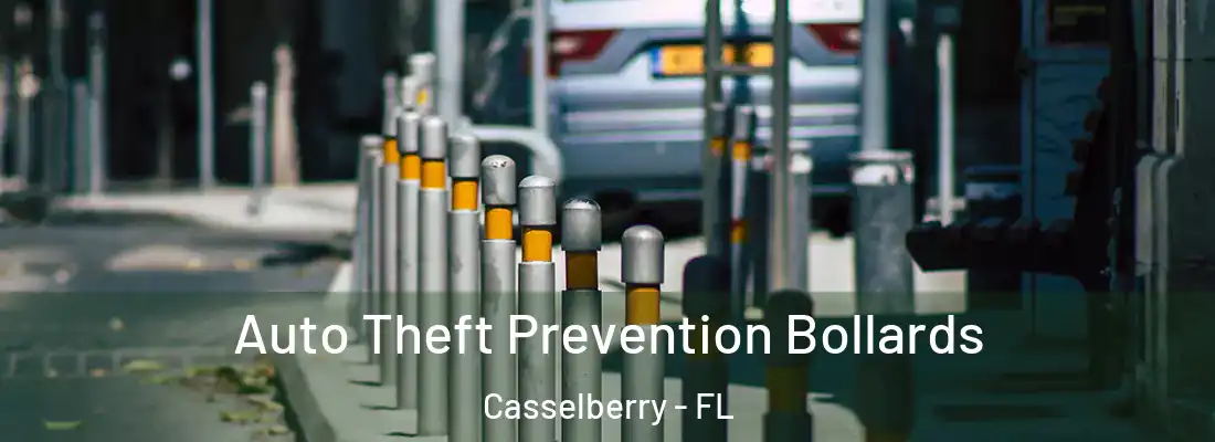 Auto Theft Prevention Bollards Casselberry - FL