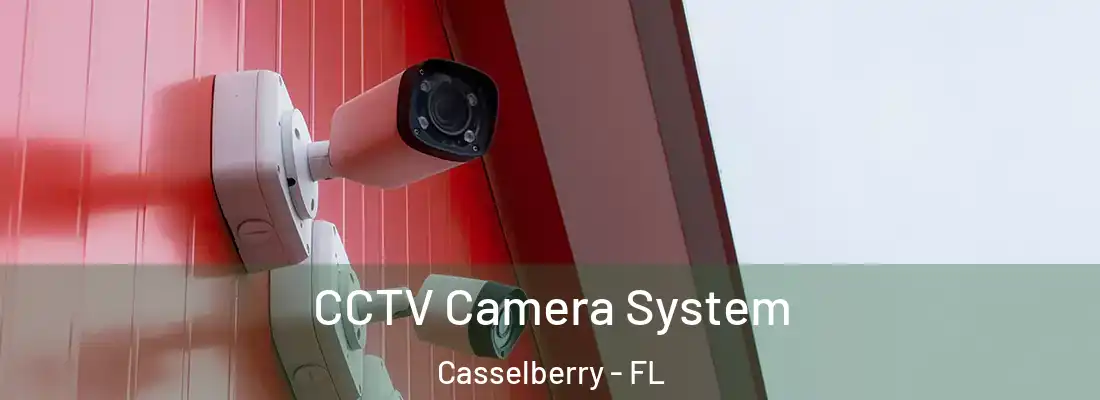 CCTV Camera System Casselberry - FL