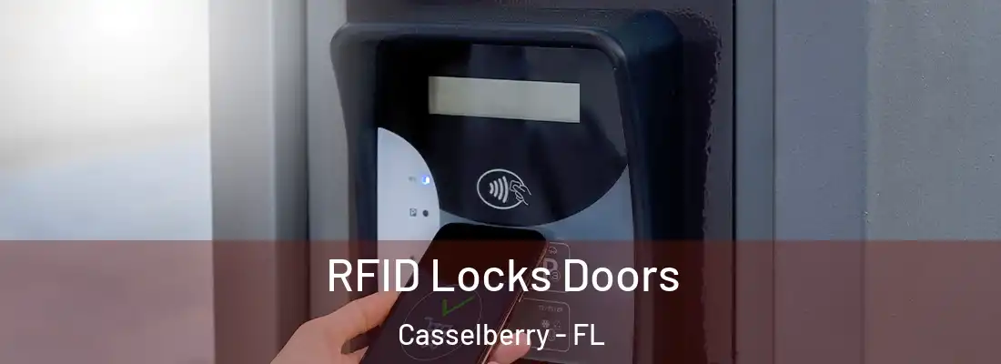 RFID Locks Doors Casselberry - FL