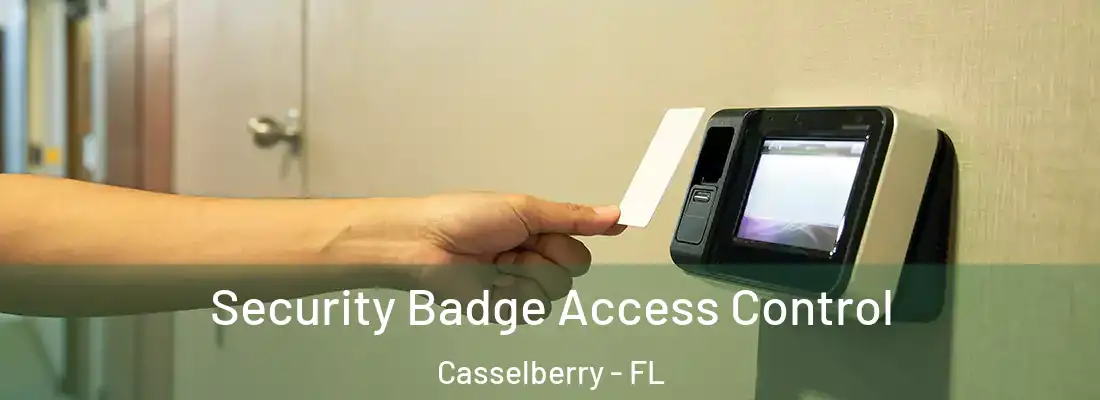  Security Badge Access Control Casselberry - FL