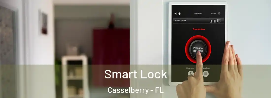 Smart Lock Casselberry - FL