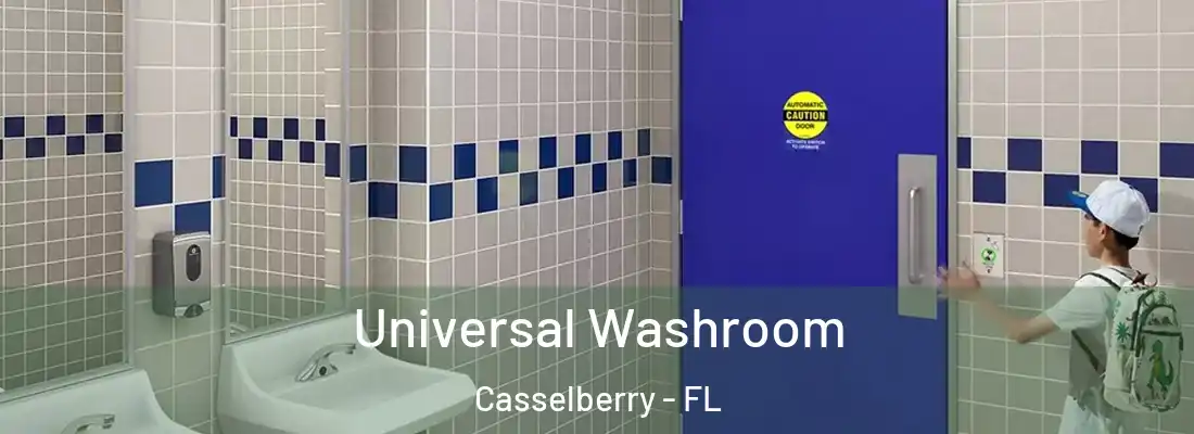 Universal Washroom Casselberry - FL